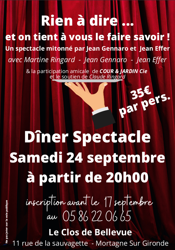 Dîner-spectacle Rien à dire (2022) au Clos de Bellevue