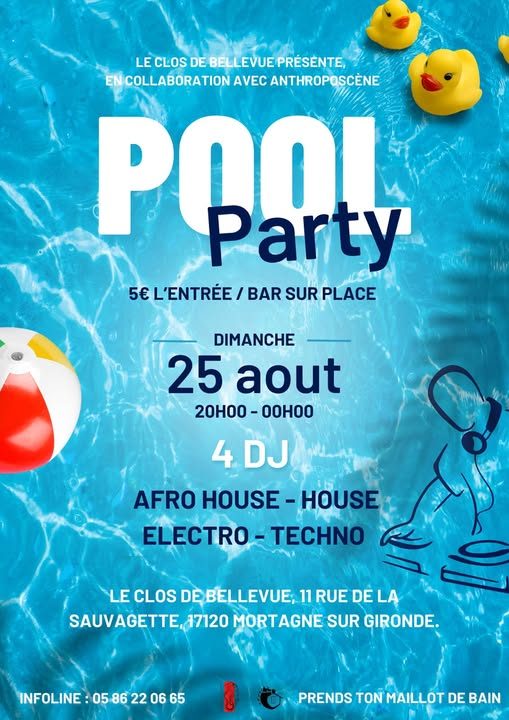 Pool party 2024 au Clos de Bellevue